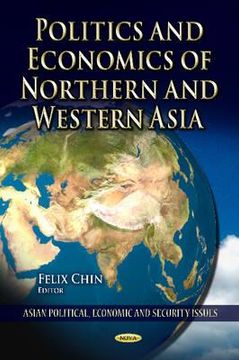portada politics and economics of northern and western asia