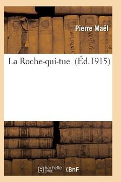 portada La Roche-Qui-Tue (en Francés)