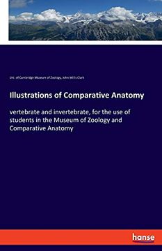 portada Illustrations of Comparative Anatomy: Vertebrate and Invertebrate, for the use of Students in the Museum of Zoology and Comparative Anatomy (in English)