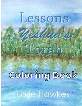 portada Lessons in Yeshua's Torah Coloring Book (en Inglés)