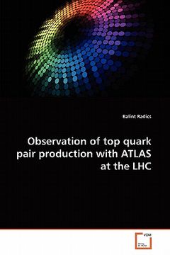 portada observation of top quark pair production with atlas at the lhc (en Inglés)