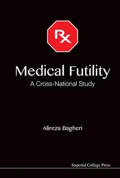 portada medical futility: a cross-national study (en Inglés)