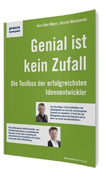 portada Genial ist kein Zufall: Die Toolbox der erfolgreichsten Ideenentwickler (in German)