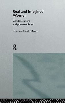 portada Real and Imagined Women: Gender, Culture and Postcolonialism (in English)