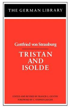 portada tristan and isolde: gottfried von strasssburg (in English)