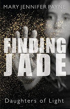 portada Finding Jade: Daughters of Light (en Inglés)