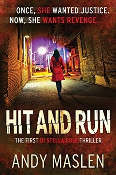 portada Hit and Run: Volume 1 (The di Stella Cole Thrillers) (en Inglés)