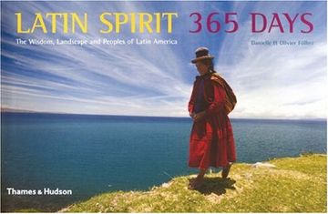 portada Latin Spirit 365 Days: The Wisdom, Landscape and Peoples of Latin America 