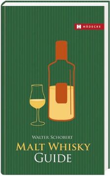 portada Malt Whisky Guide: Führer zu den Quellen (en Alemán)