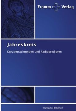 portada Jahreskreis: Kurzbetrachtungen und Radiopredigten