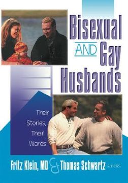 portada Bisexual and Gay Husbands: Their Stories, Their Words (en Inglés)