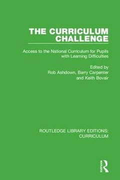 portada The Curriculum Challenge: Access to the National Curriculum for Pupils with Learning Difficulties
