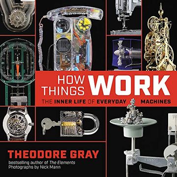 portada How Things Work: The Inner Life of Everyday Machines 