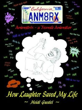 portada animatrix: a female animator, how laughter saved my life