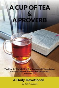 portada A Cup Of Tea and A Proverb