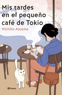 portada Mis tardes en el pequeño café de Tokio