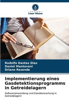 portada Implementierung eines Gasdetektionsprogramms in Getreidelagern (en Alemán)