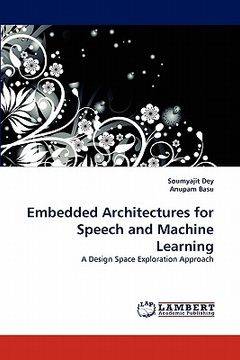 portada embedded architectures for speech and machine learning (in English)