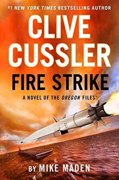 portada Clive Cussler Fire Strike (The Oregon Files) (in English)