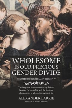 portada Wholesome is our Precious Gender Divide (en Inglés)