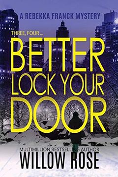 portada Three, Four.   Better Lock Your Door (2) (Rebekka Franck Mystery) (libro en Inglés)