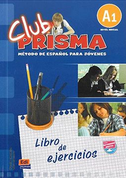 portada Club Prisma A1 Inicial Libro de Ejercicios (in English)