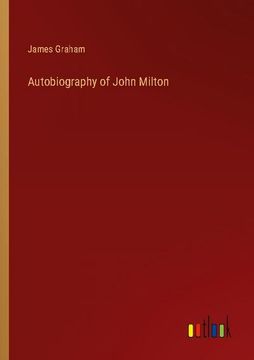 portada Autobiography of John Milton (in English)