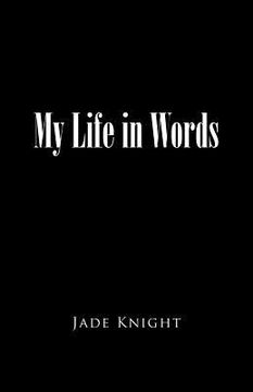 portada My Life in Words (en Inglés)