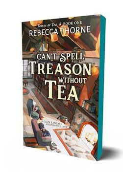 portada Can't Spell Treason Without tea (Tomes & Tea, 1) (en Inglés)