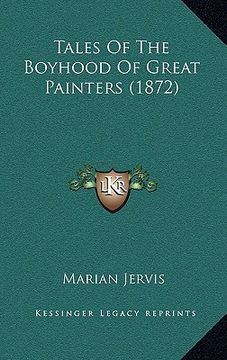 portada tales of the boyhood of great painters (1872)