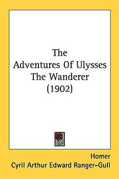 portada the adventures of ulysses the wanderer (1902) (en Inglés)