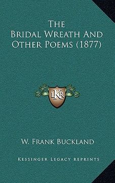 portada the bridal wreath and other poems (1877) (en Inglés)