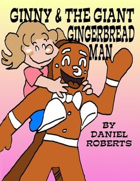 portada Ginny and the Giant Gingerbread Man (en Inglés)