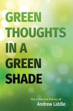 portada Green Thoughts in a Green Shade (en Inglés)