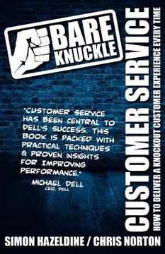 portada bare knuckle customer service (second edition): how to deliver a knockout customer experience every time (en Inglés)