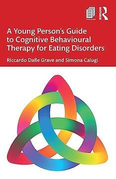 portada A Young Person’S Guide to Cognitive Behavioural Therapy for Eating Disorders (in English)
