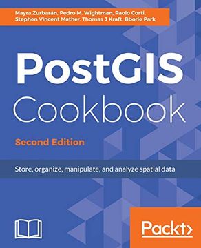 portada Postgis Cookbook - Second Edition: Store, Organize, Manipulate, and Analyze Spatial Data (en Inglés)