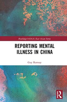 portada Reporting Mental Illness in China (Routledge (en Inglés)