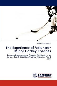 portada the experience of volunteer minor hockey coaches (en Inglés)