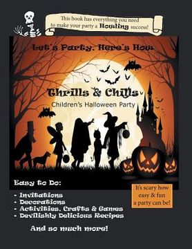 portada Let's Party, Here's How: Thrills & Chills, Children's Halloween Party (en Inglés)