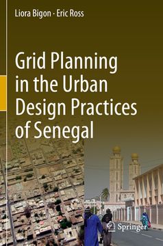portada Grid Planning in the Urban Design Practices of Senegal (in English)