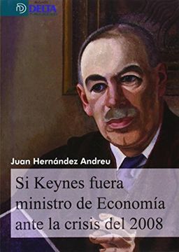 Si Keynes Fuera Ministro De Conomia