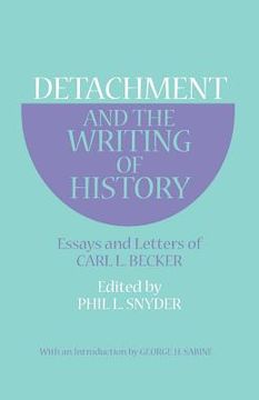 portada detachment and the writing of history: essays and letters (en Inglés)