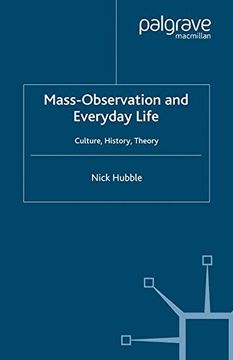 portada Mass Observation and Everyday Life: Culture, History, Theory