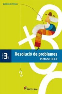 portada QUADERN PROBLEMES METODE DECA 3 PRIMARIA (in Catalá)