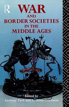 portada war and border societies in the middle ages