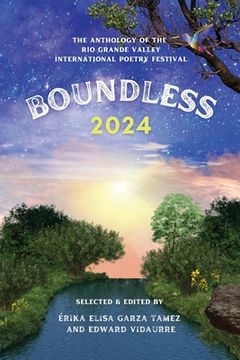 portada Boundless 2024: The Anthology of the Rio Grande Valley International Poetry Festival