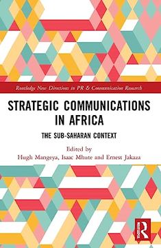 portada Strategic Communications in Africa (Routledge new Directions in pr & Communication Research) (en Inglés)