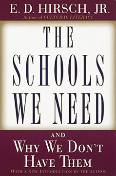 portada The Schools we Need: And why we Don't Have Them 