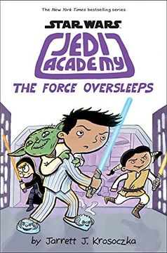 portada The Force Oversleeps (Star Wars: Jedi Academy #5) (in English)